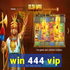 win 444 vip